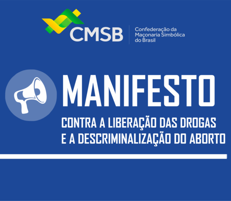 Confederação da Maçonaria Simbólica do Brasil se manifesta contra Drogas e Aborto