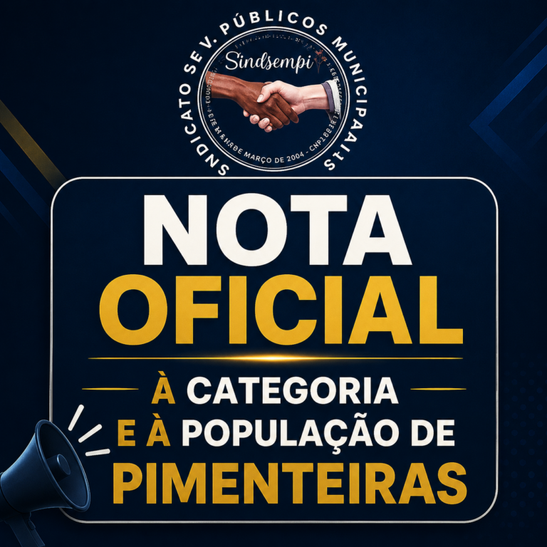 Sindicato de Pimenteiras divulga nota aos sócios e à população de Pimenteiras, acerca das última eleição da diretoria